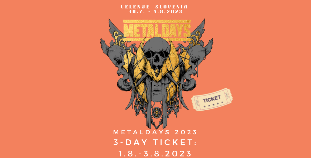 Tickets MetalDays 2023 3-day ticket 01.08.-03.08.2023,  in Velenje